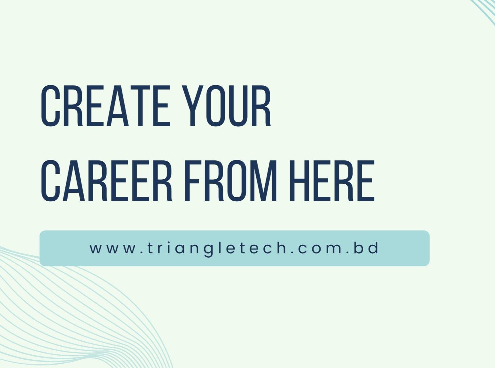 Career and Internship at Triangle Technologies Ltd.